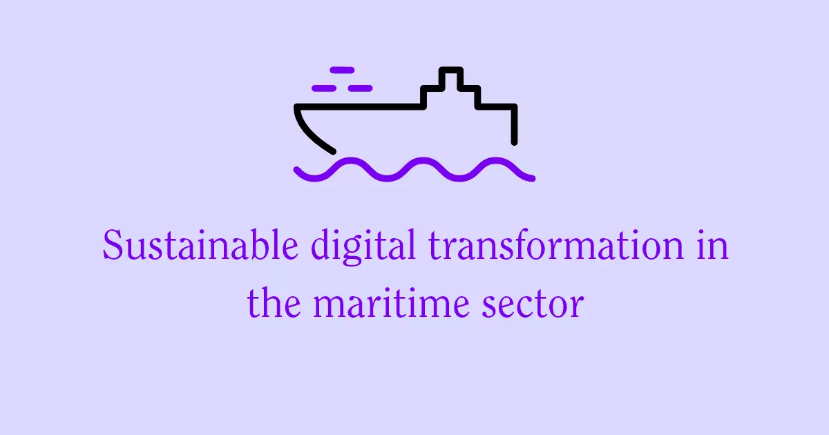 Sustainable digital transformation in the maritime sector ...